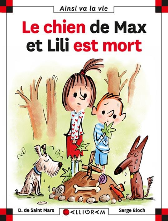 DE SAINT-MARS/BLOCH - N 71 LE CHIEN DE MAX ET LILI EST MORT DE SAINT-MARS/BLOCH - N 71 LE CHIEN DE MAX ET LILI EST MORT